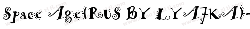 Space Age(RUS BY LYAJKA)字体转换